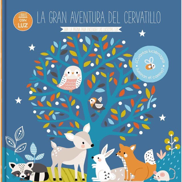LIBROS CON LUZ... LA GRAN AVENTURA DEL CERVATILLO