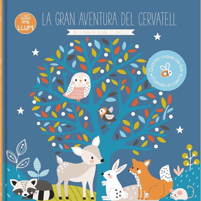 LLIBRES AMB LLUM... LA GRAN AVENTURA DEL CERVATELL