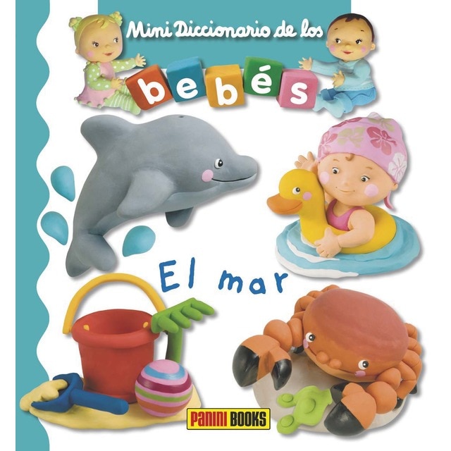 MINI DICCIONARIO DE LOS BEBÉS - EL MAR (Tapa blanda)