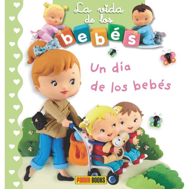 LA VIDA DE LOS BEBÉS - UN DÍA DE LOS BEBÉS (Tapa dura)