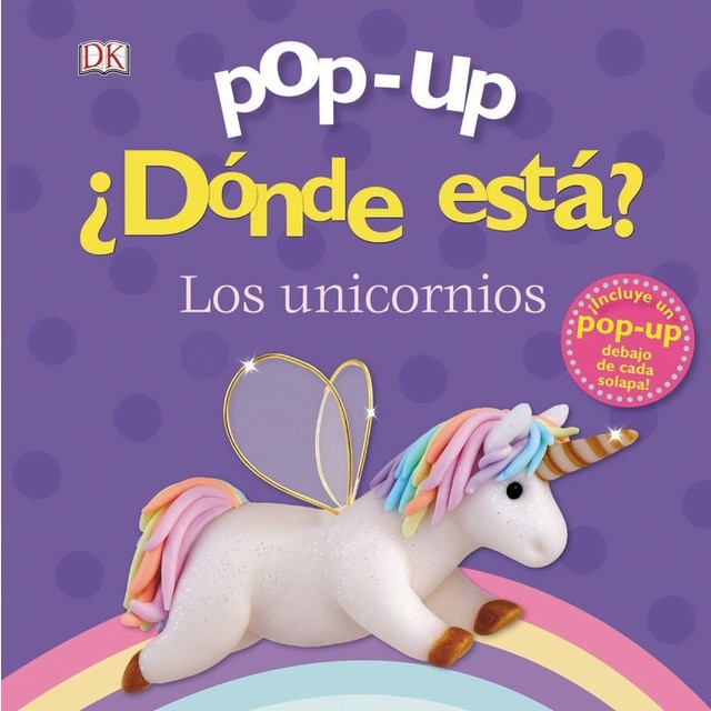 Pop-up. ¿Dónde está? Los unicornios (Tapa dura)