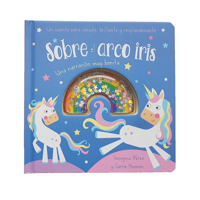 SACUDE, BRILLA Y RESPLANDECE. SOBRE EL ARCO IRIS