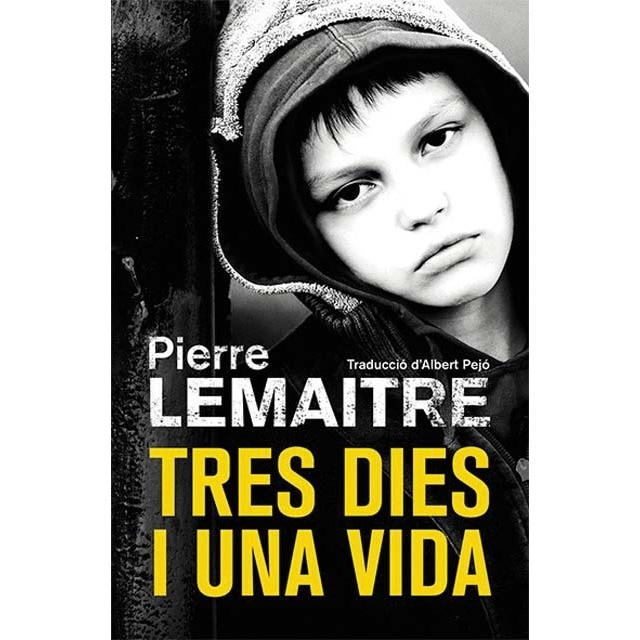 Tres dies i una vida (Tapa blanda)