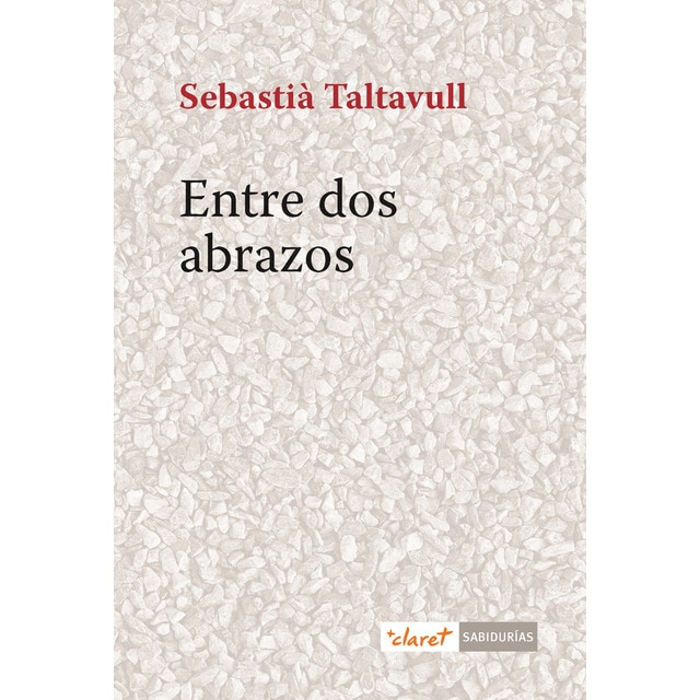 Entre dos abrazos (Tapa blanda)