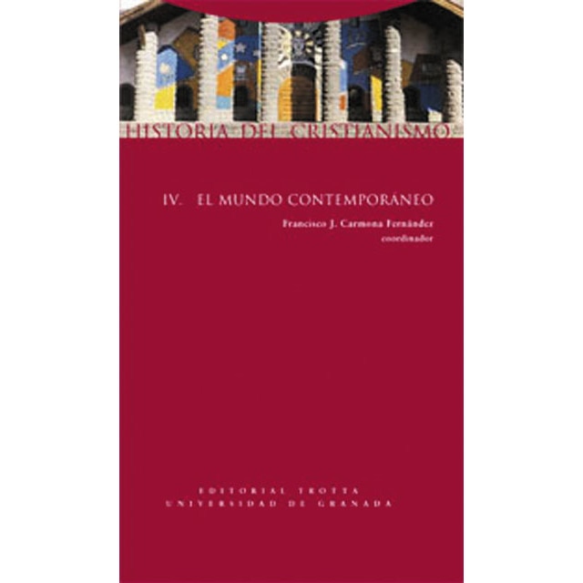 IV.Historia cristianismo: Mundo contemporaneo