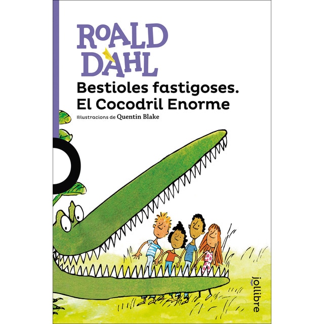 Bestioles fastigoses. El Cocodril Enorme (Tapa blanda)