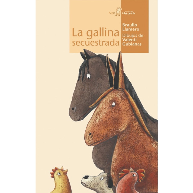 La gallina secuestrada (Tapa blanda)