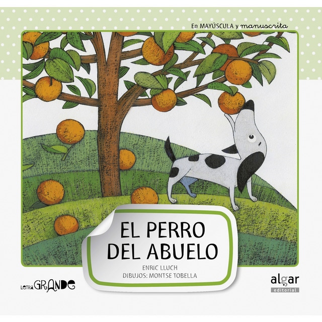 El perro del abuelo (Tapa blanda)
