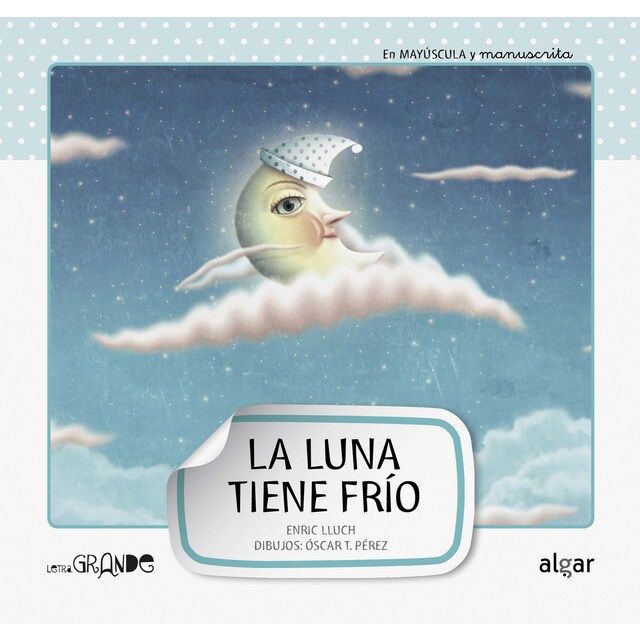 La luna tiene frío (Tapa blanda)