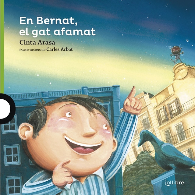 En Bernat, el gat afamat (Tapa blanda)