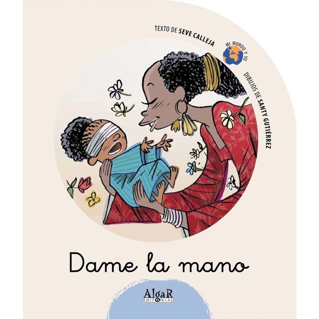 Dame la mano (Tapa blanda)