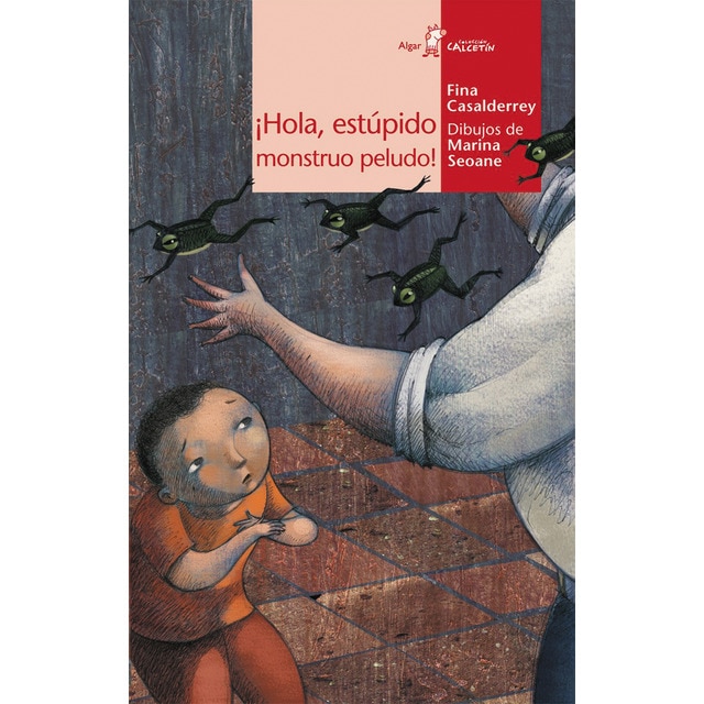 íHola, estúpido monstruo peludo! (Tapa blanda)