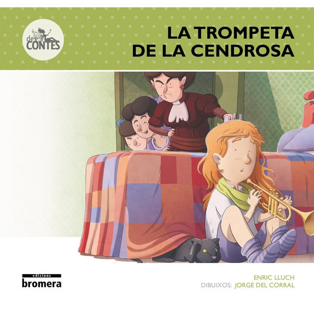 La trompeta de la Cendrosa (Tapa blanda)