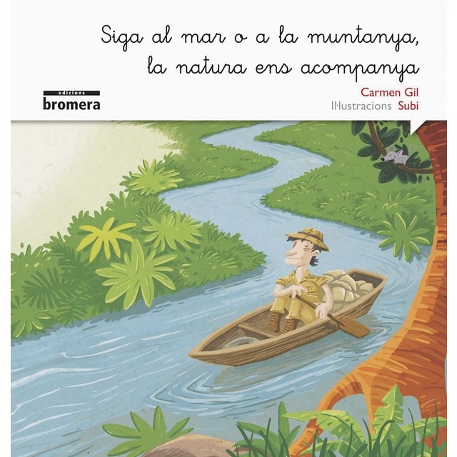 Siga al mar o a la muntanya, la natura ens acompanya