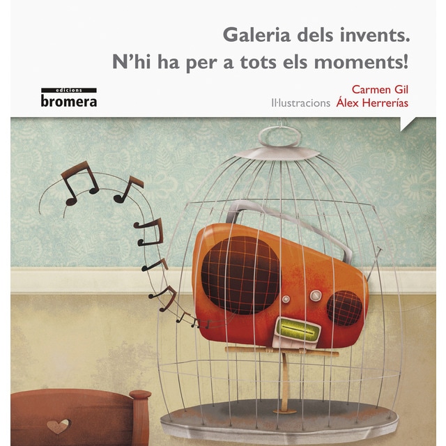 Galeria dels invents. N'hi ha per a tots el moments