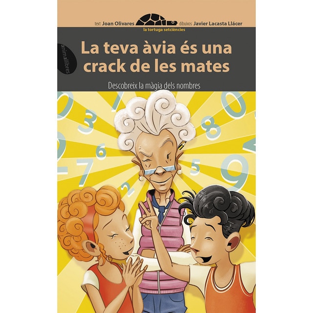 La teva àvia és una crack de les mates (Tapa blanda)