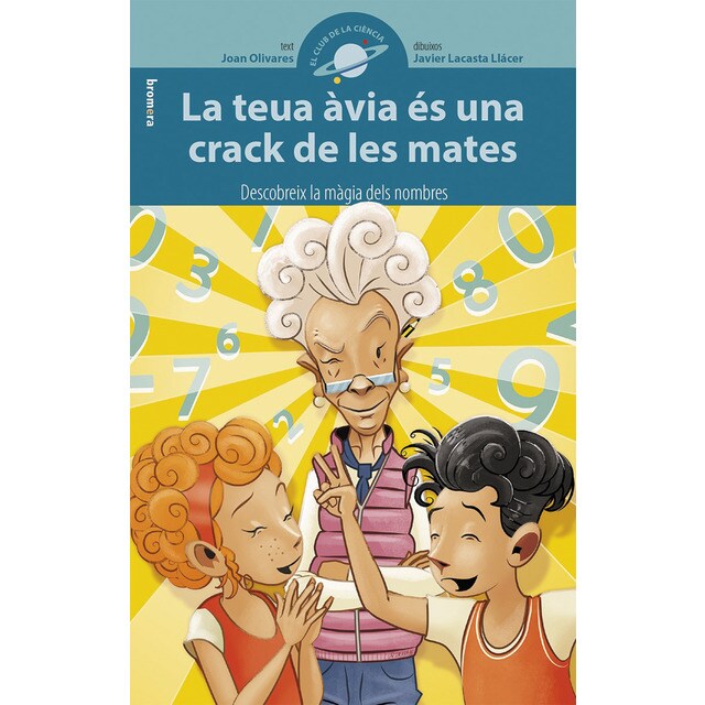 La teua àvia és una crack de les mates (Tapa blanda)