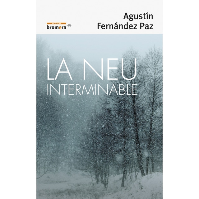 La neu interminable (Tapa blanda)