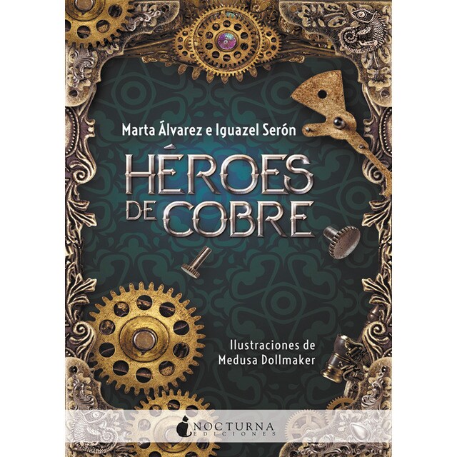 Héroes de cobre (Tapa blanda)