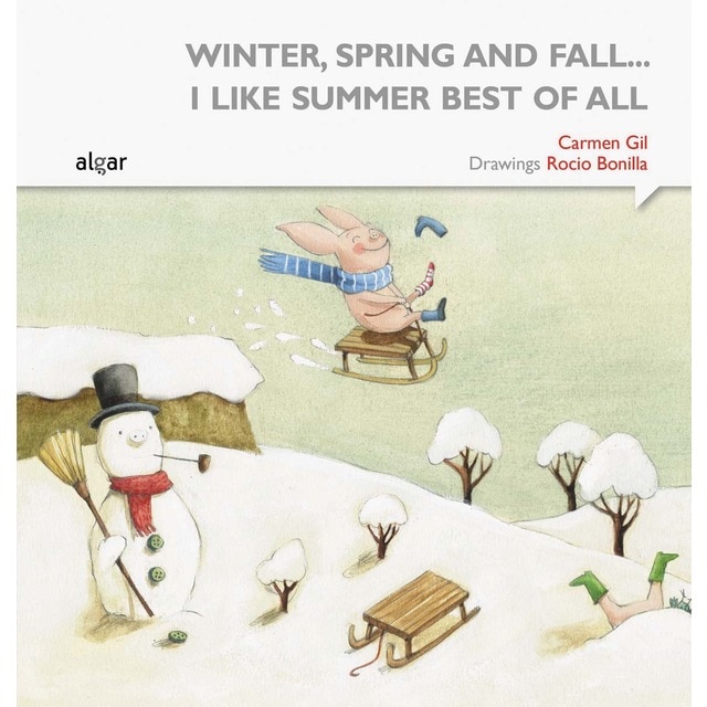 Winter, spring and fall... I like summer best of all (Tapa blanda)
