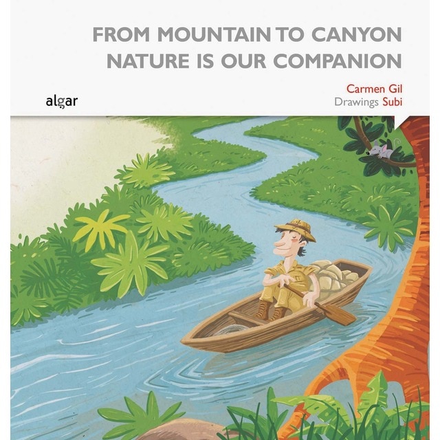 From Mountain to Canyon Nature is Our Companion (Tapa blanda)