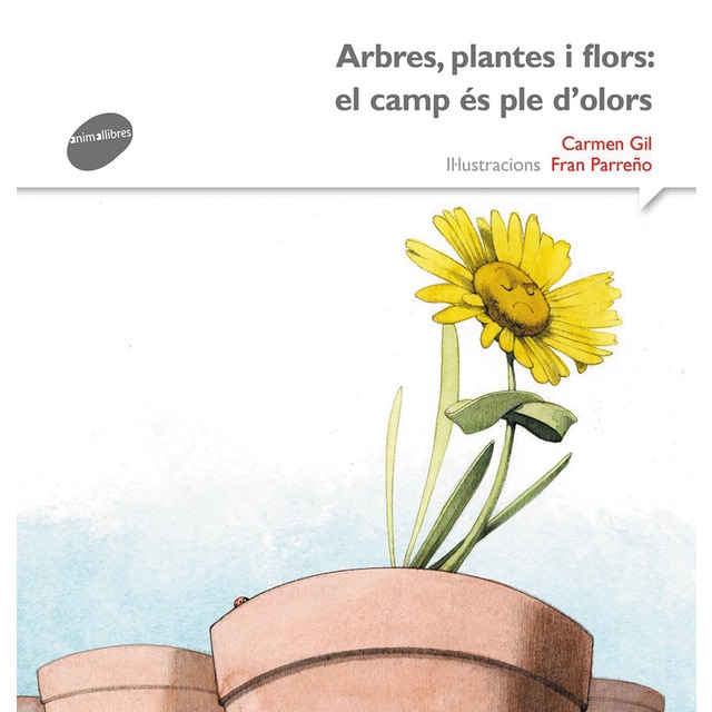 Arbres, plantes i flors: el camp és ple d'olors (Tapa blanda)