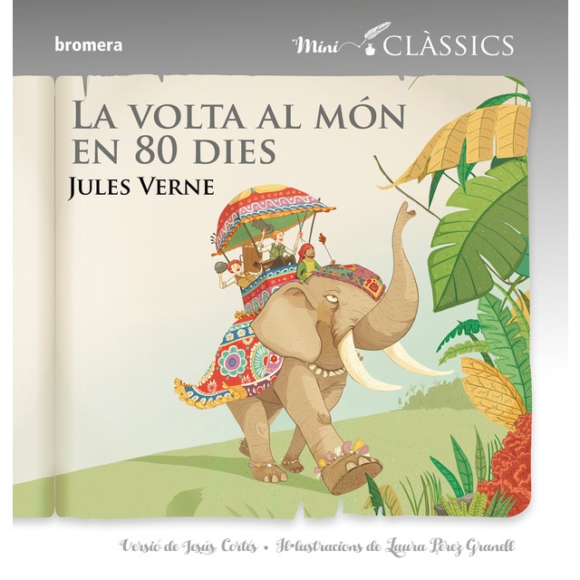 La volta al món en 80 dies (Tapa blanda)