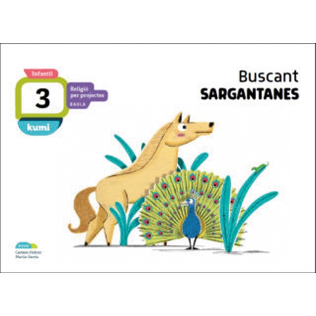 Buscant sargantanes 3 anys Infantil Projecte Kumi (Tapa blanda)