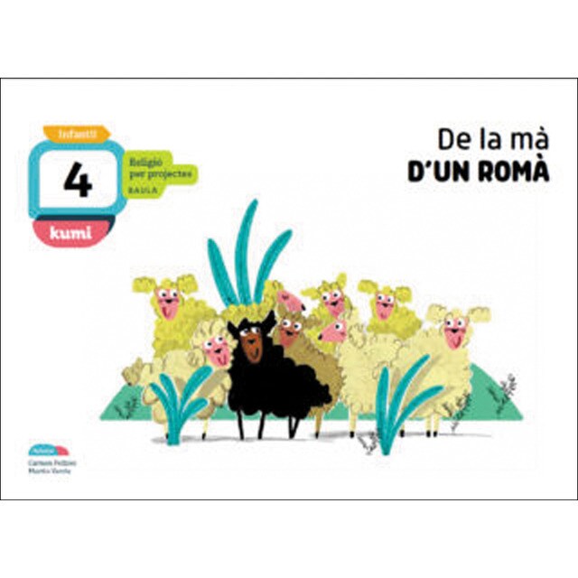 De la mà d'un romà 4 anys Infantil Projecte Kumi (Tapa blanda)