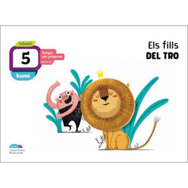 Els fills del tro 5 anys Infantil Projecte Kumi (Tapa blanda)