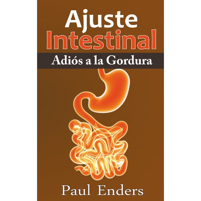 Ajuste Intestinal - Adiós a la Gordura (Tapa blanda)