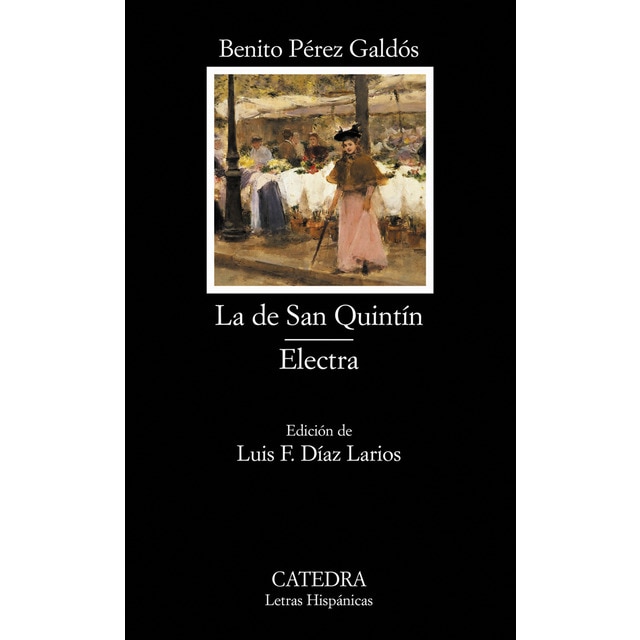 La de San Quintín; Electra (Tapa blanda)