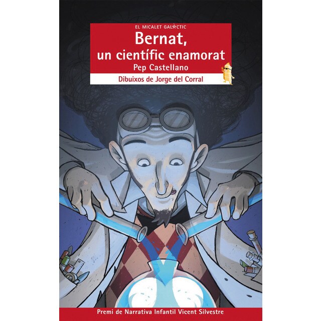 Bernat, un científic enamorat (Tapa blanda)