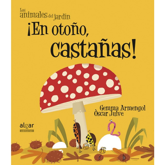 ¡En otoño, castañas! (Tapa blanda)