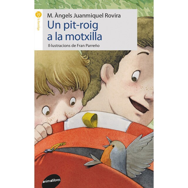 Un pit-roig a la motxilla (Tapa blanda)