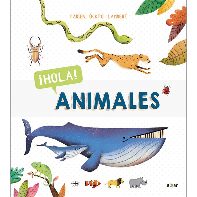 ¡Hola! Animales (Tapa dura)
