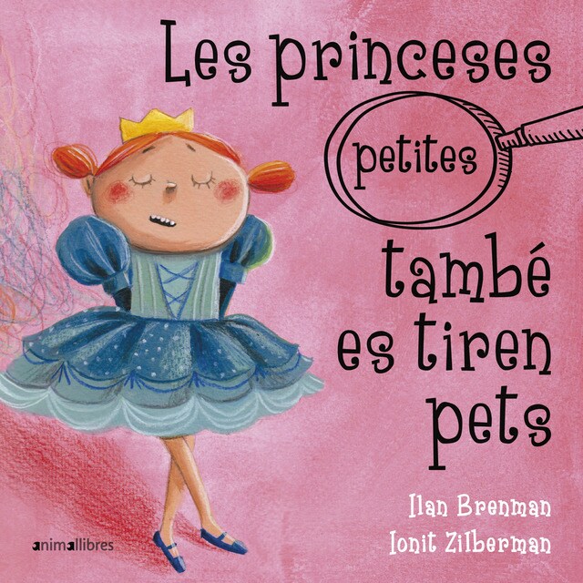 Les princeses (petites) també es tiren pets (Tapa dura)