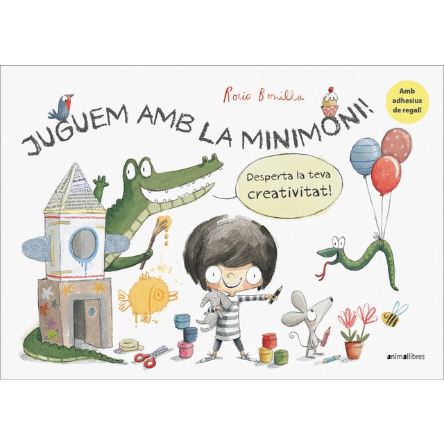 Juguem amb la Minimoni!: Desperta la teva creativitat! (Tapa blanda)