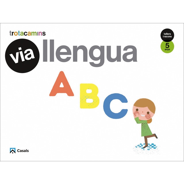 Via Llengua 5 anys Tallers i Racons Trotacamins