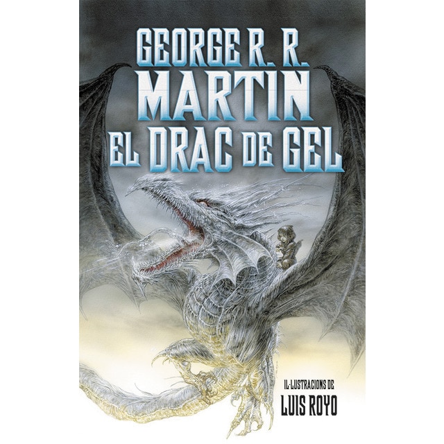 El drac de gel (Tapa dura)