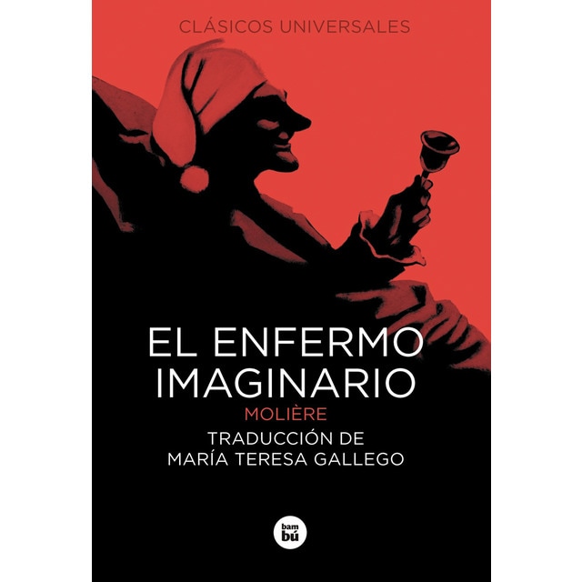 El enfermo imaginario (Tapa blanda)