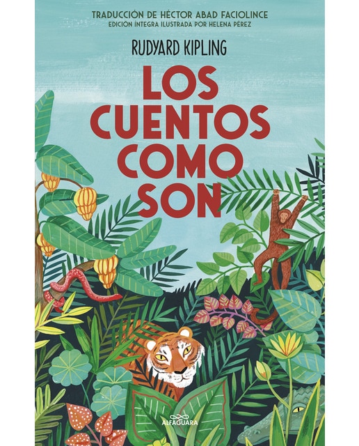 Los cuentos como son (Colección Alfaguara Clásicos) (Tapa dura)