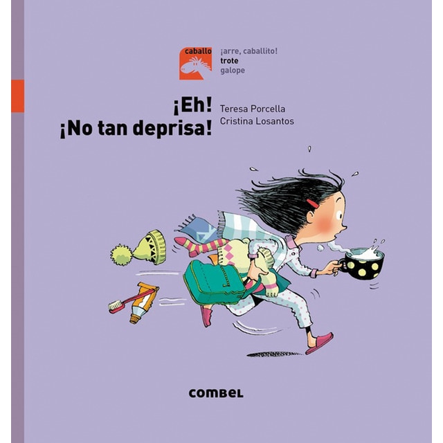 ¡Eh! ¡No tan deprisa! - Trote (Tapa dura)
