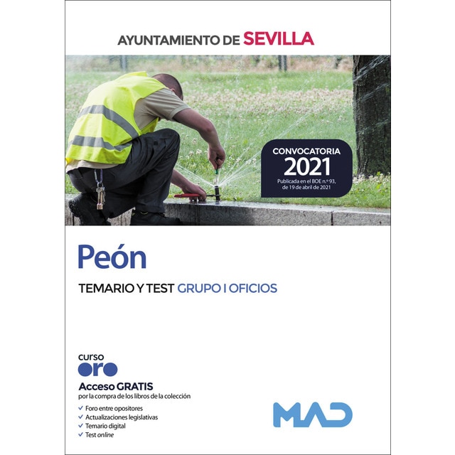 Peón del ayuntamiento de sevilla. Temario y test grupo i (oficios)