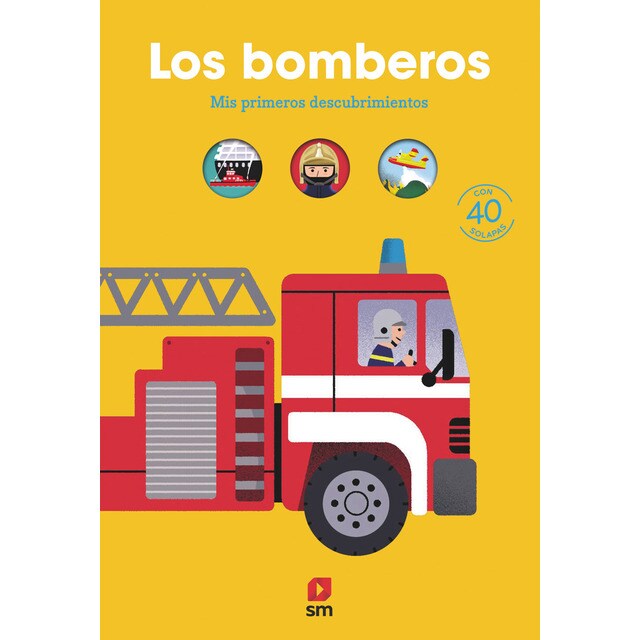 Los bomberos (Tapa dura)