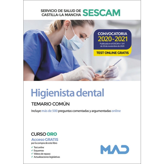 Higienista dental del Servicio de Salud de Castilla-la Mancha (SESCAM). Temario común (Tapa blanda)