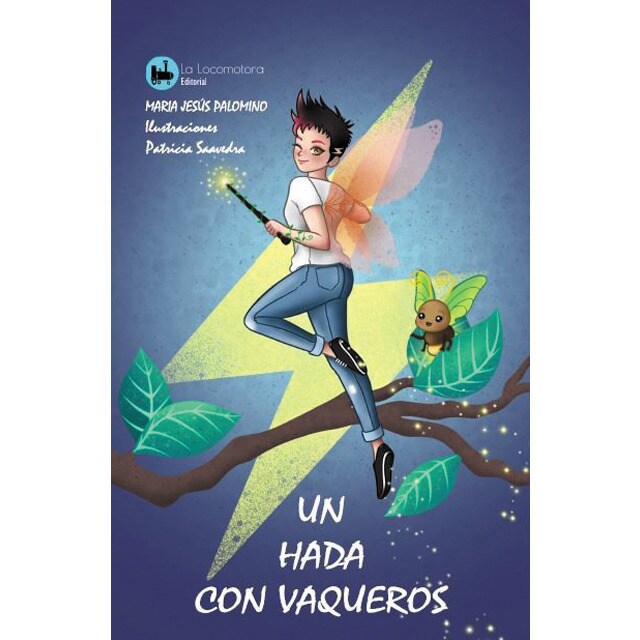 UN HADA CON VAQUEROS (Tapa blanda)