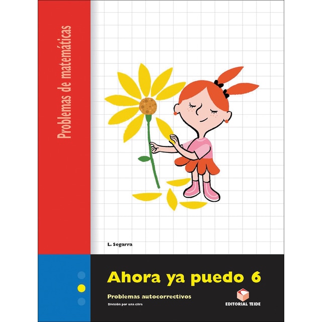 Ahora ya puedo 6. Cuaderno de problemas de matemáticas - Segundo ciclo (Tapa blanda)