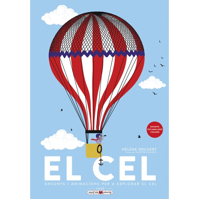 El cel: Encunys i animacions per a explorar el cel (Tapa dura)