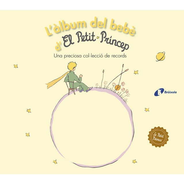 L'àlbum del bebè d'El Petit Príncep (Tapa dura)